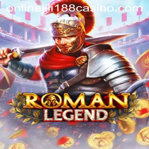 Exploring the Thrills of RomanLegend at Jili188 Online Casino